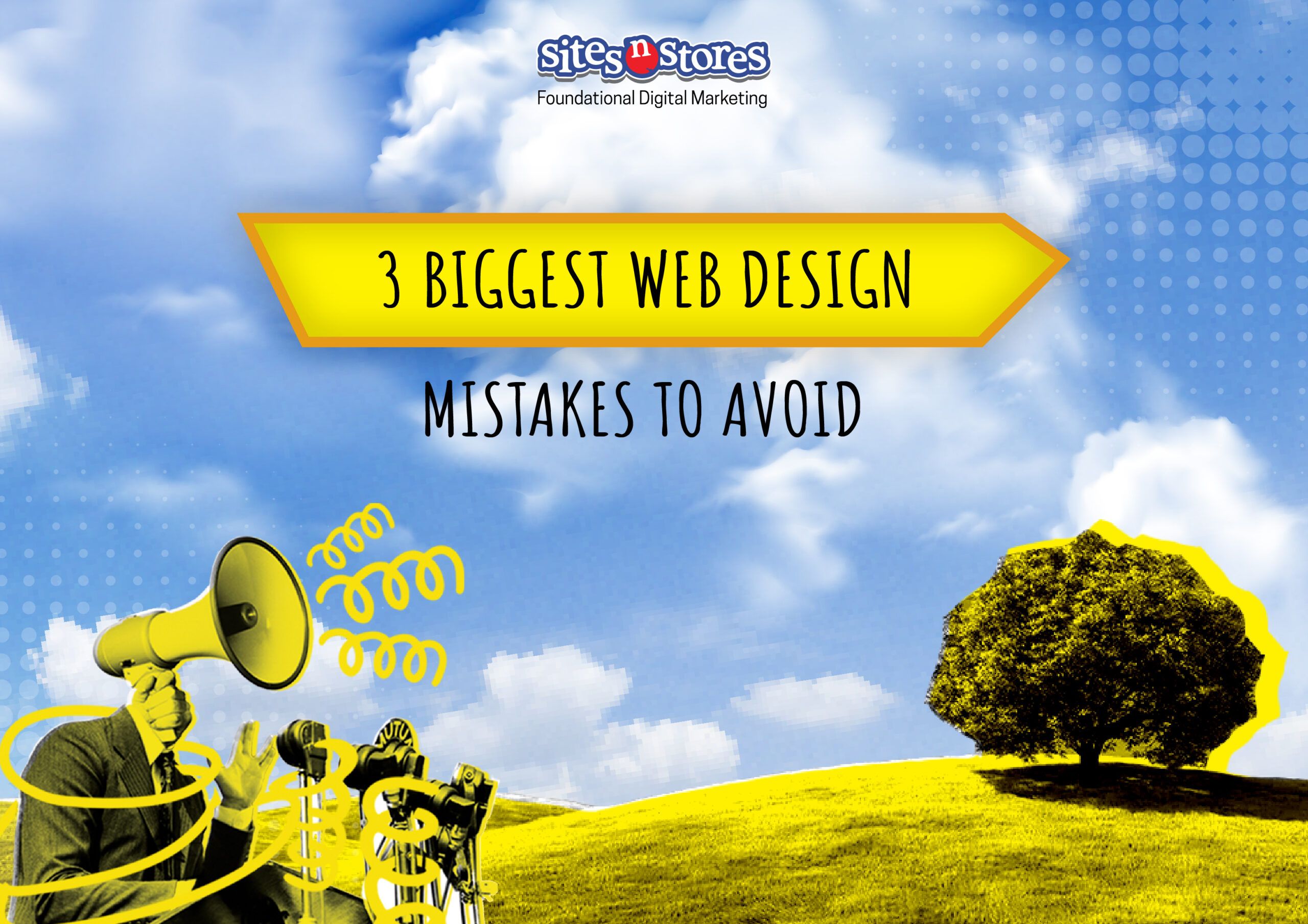 3 Biggest Web Design Mistakes to Avoid