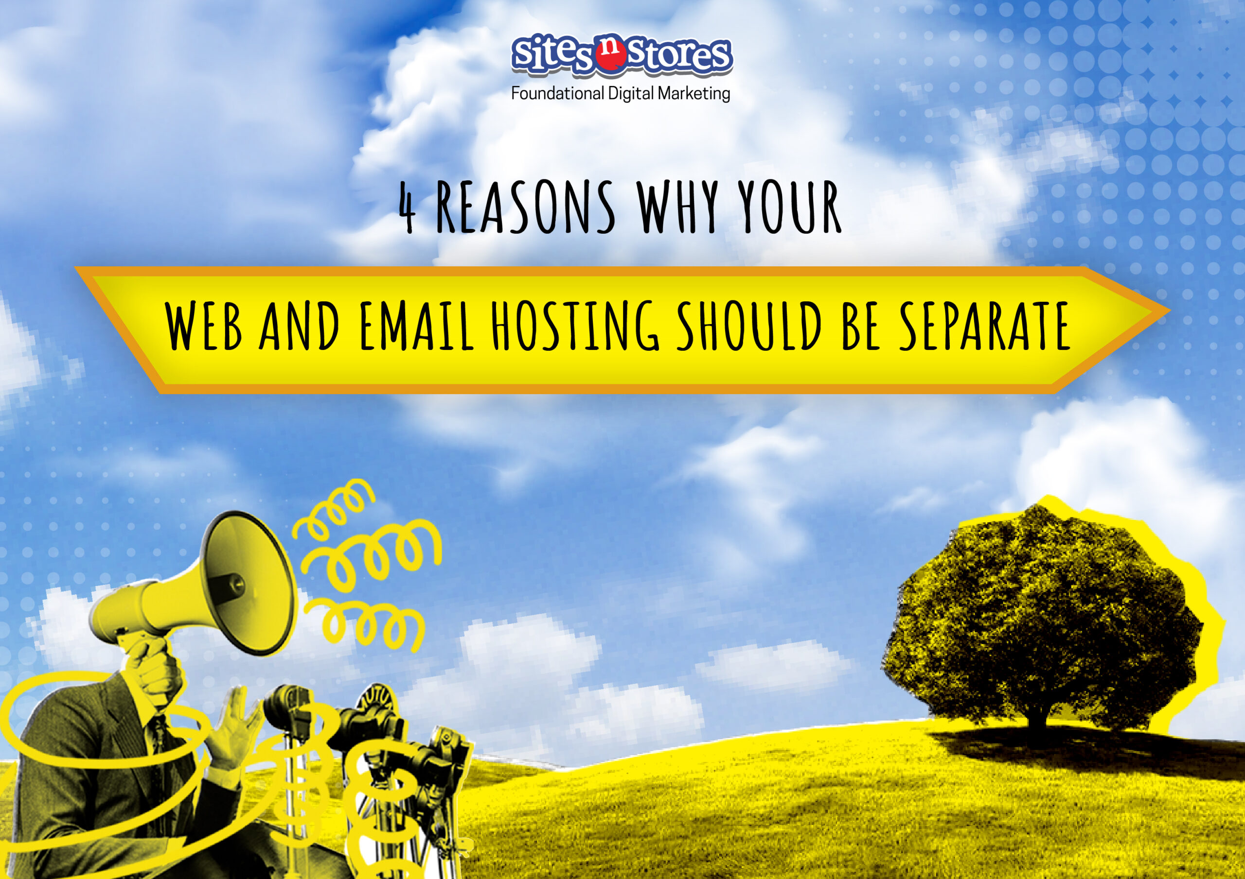 4 Reasons Why Your Web and Email Hosting Should Be Separate