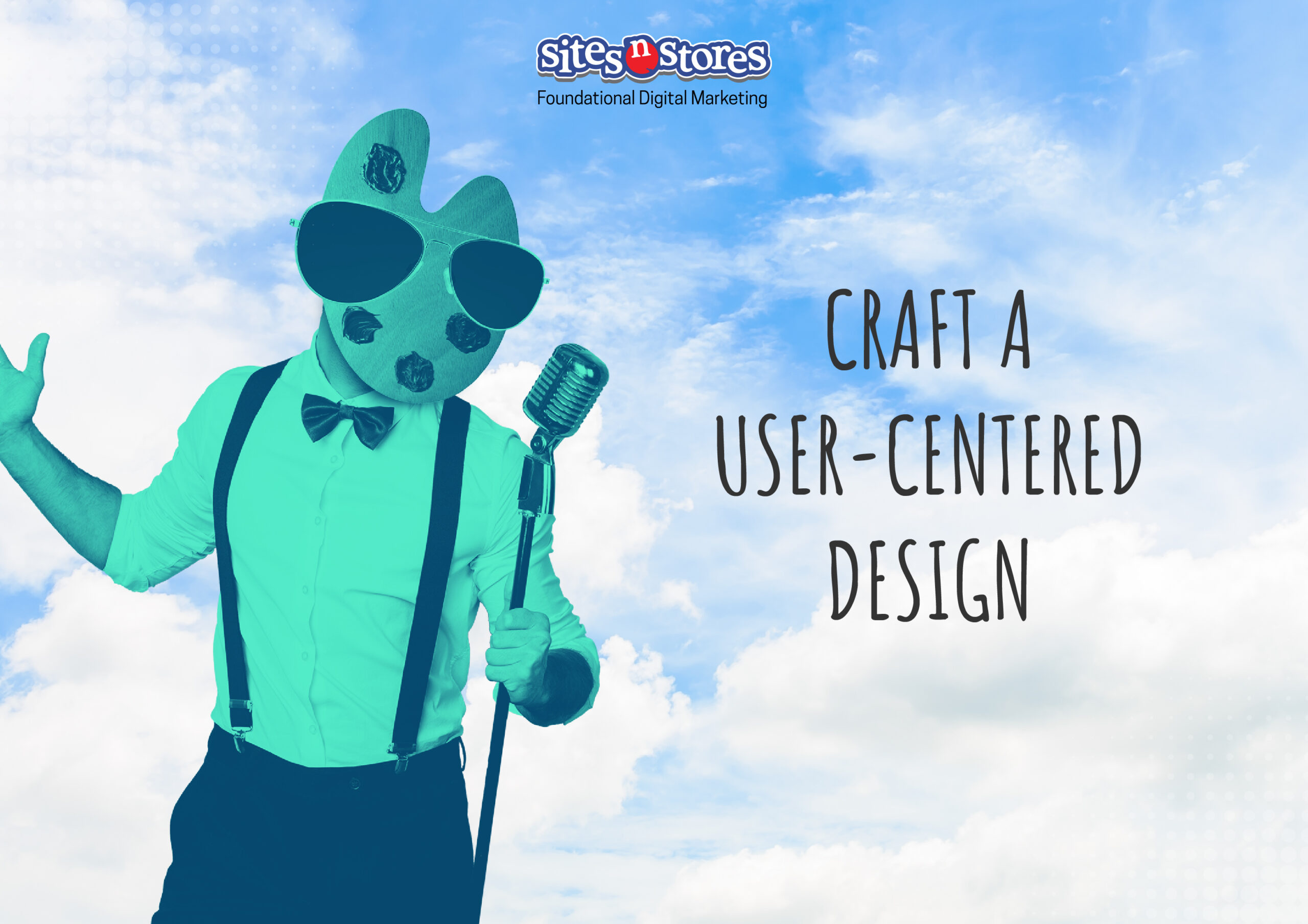 Craft a User-Centered Design Craft a User-Centered Design