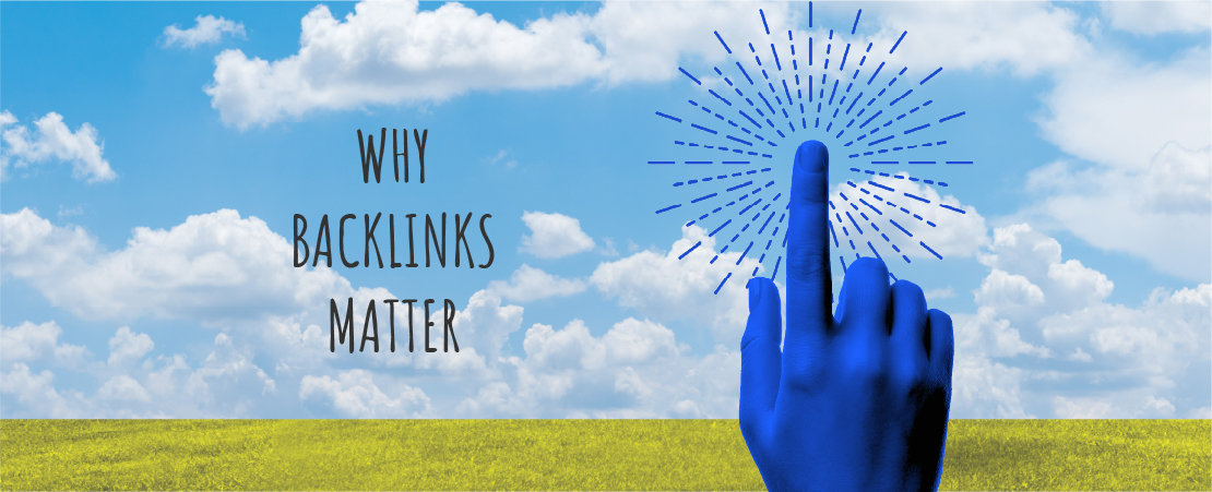 Why Backlinks Matter