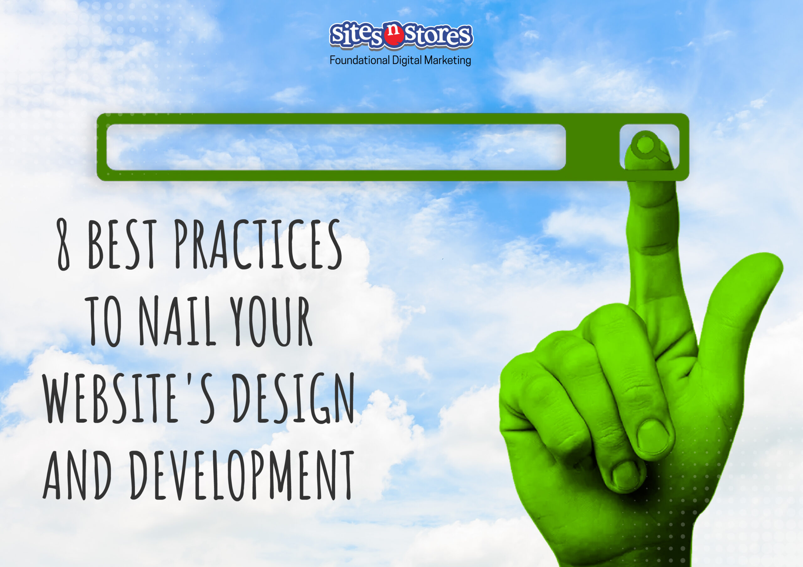 8 Best Practices to Nail Your Website's Design and Development 8 Best Practices to Nail Your Website's Design and Development