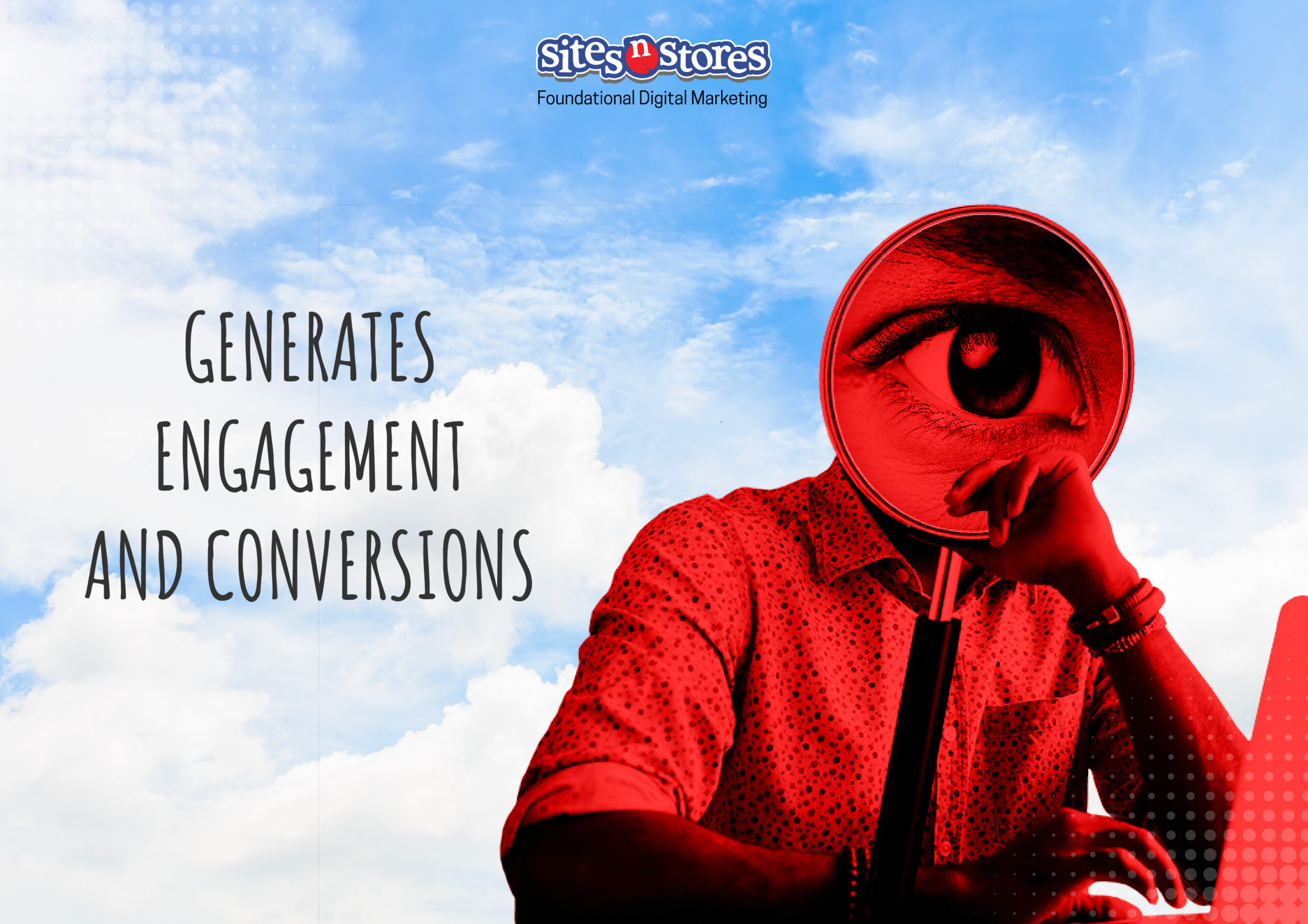 Generates Engagement and Conversions