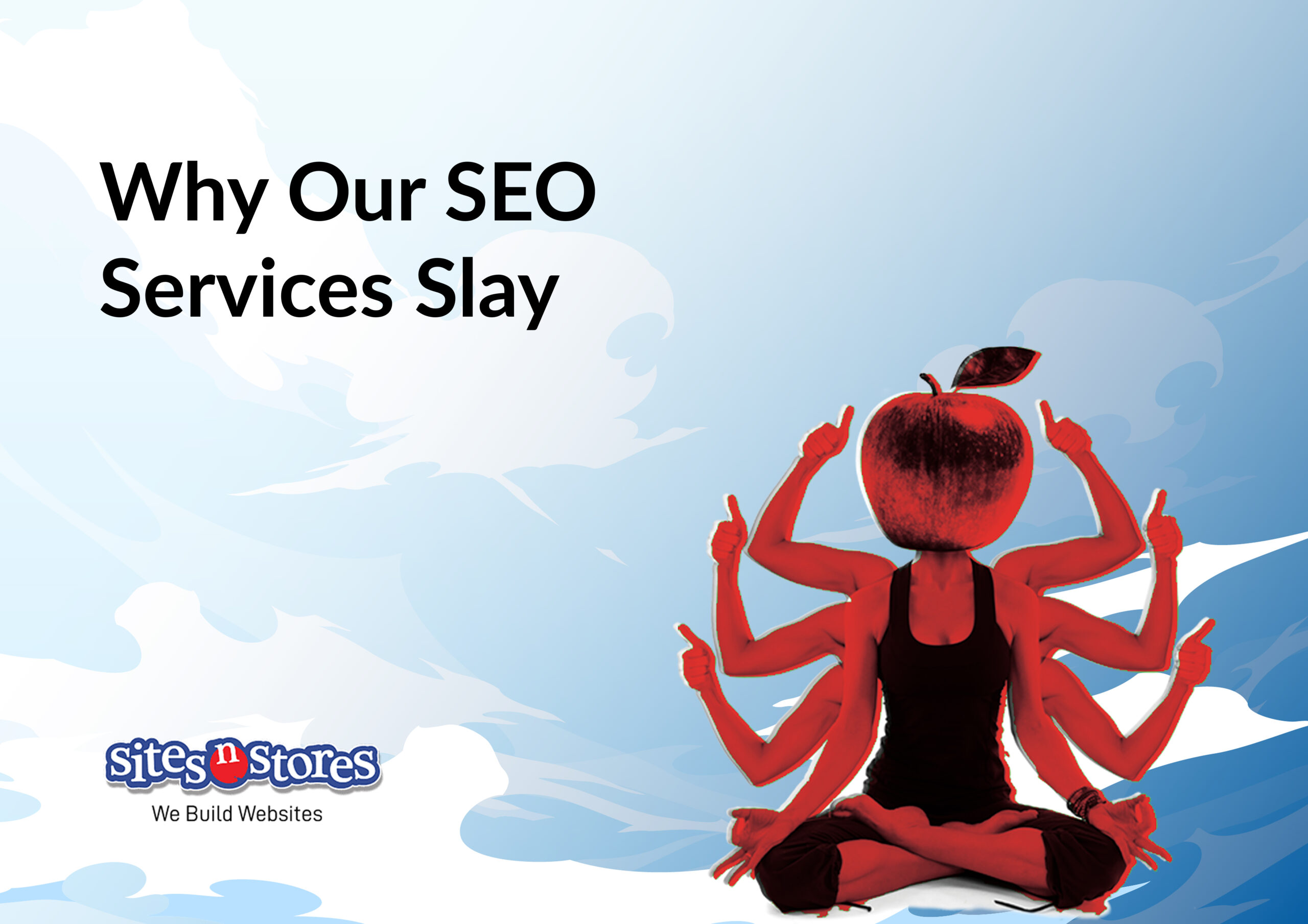 Why Our SEO Services Slay