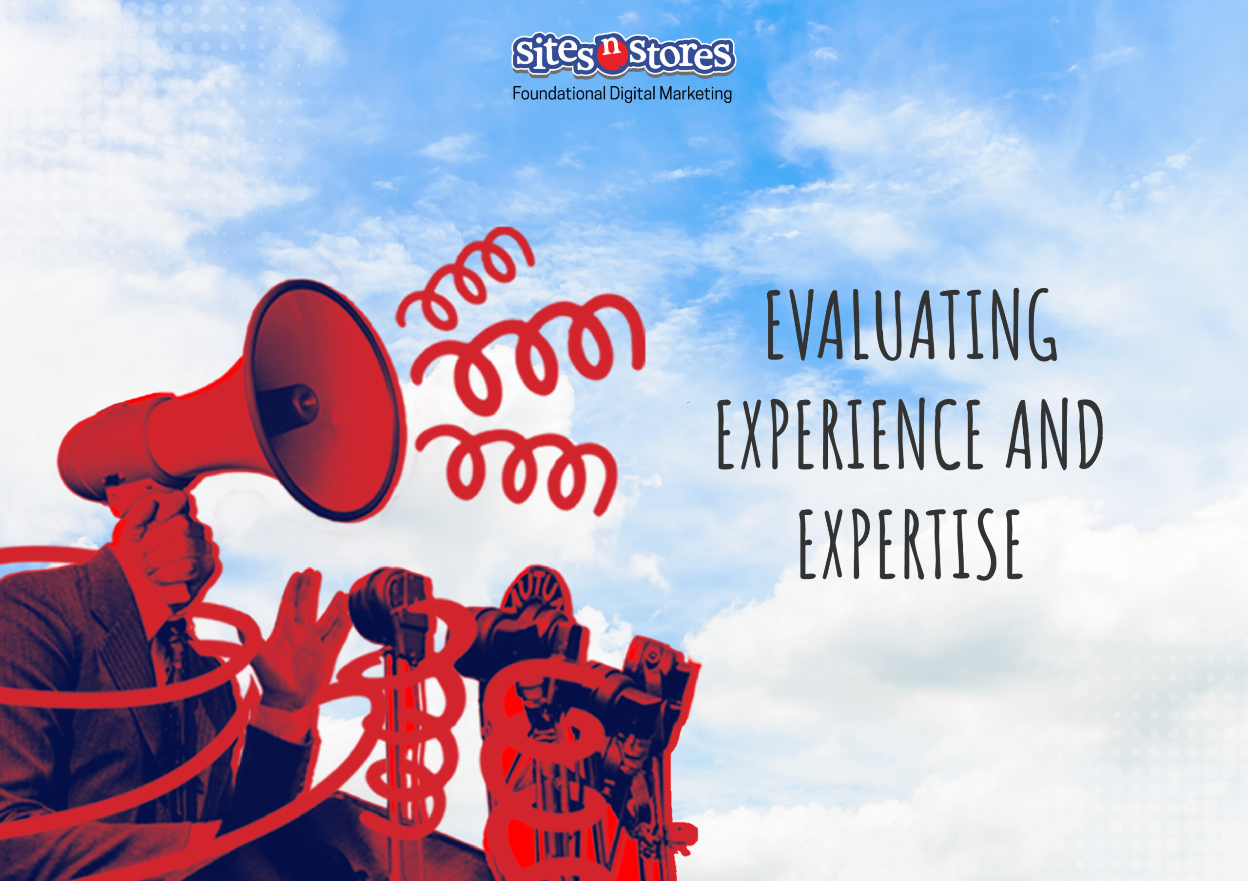 03. Evaluating Experience and Expertise
