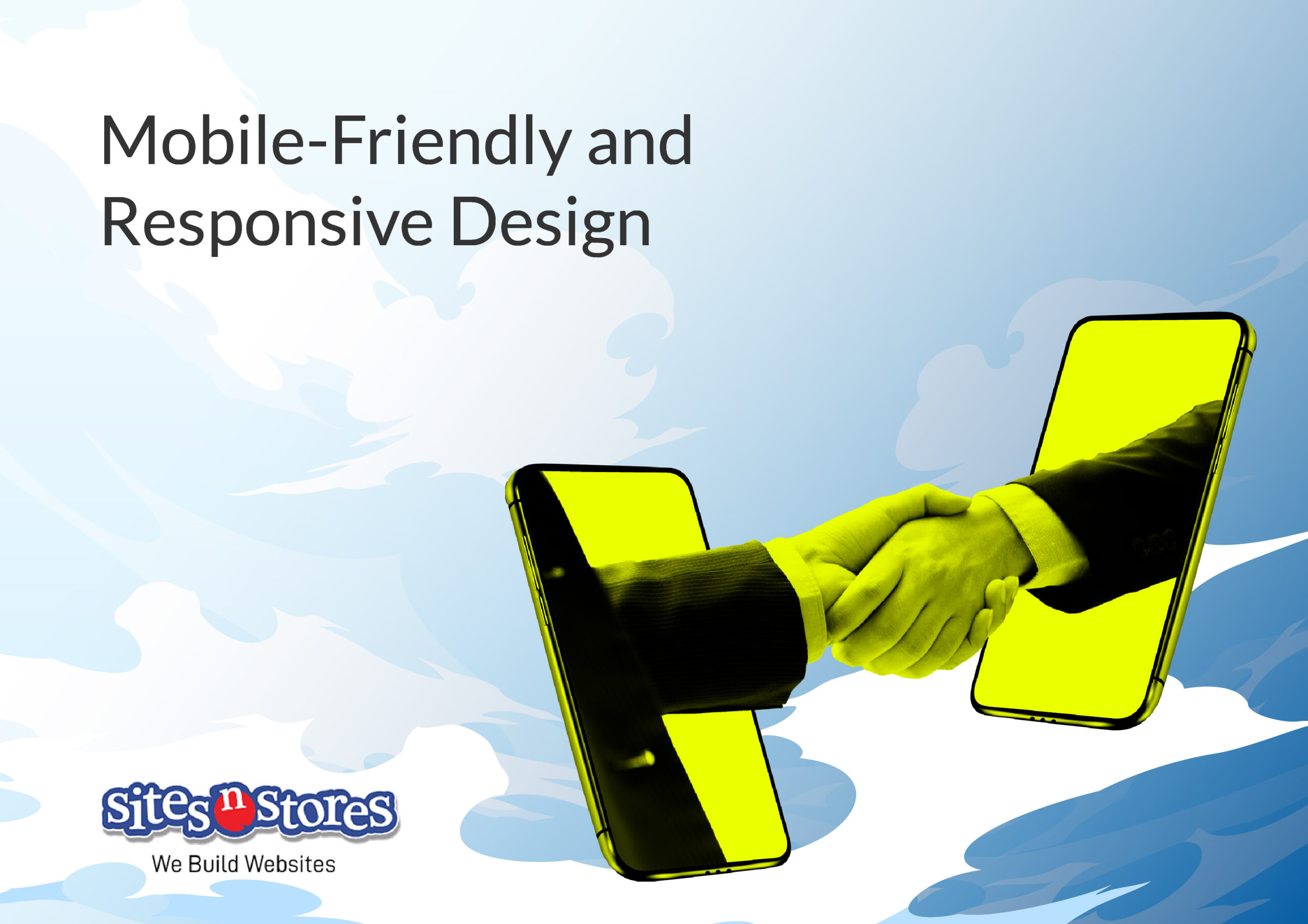 Mobile-Friendly and Responsive Design Mobile-Friendly and Responsive Design