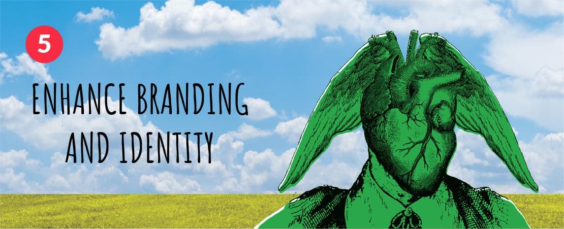 5. Enhance Branding and Identity