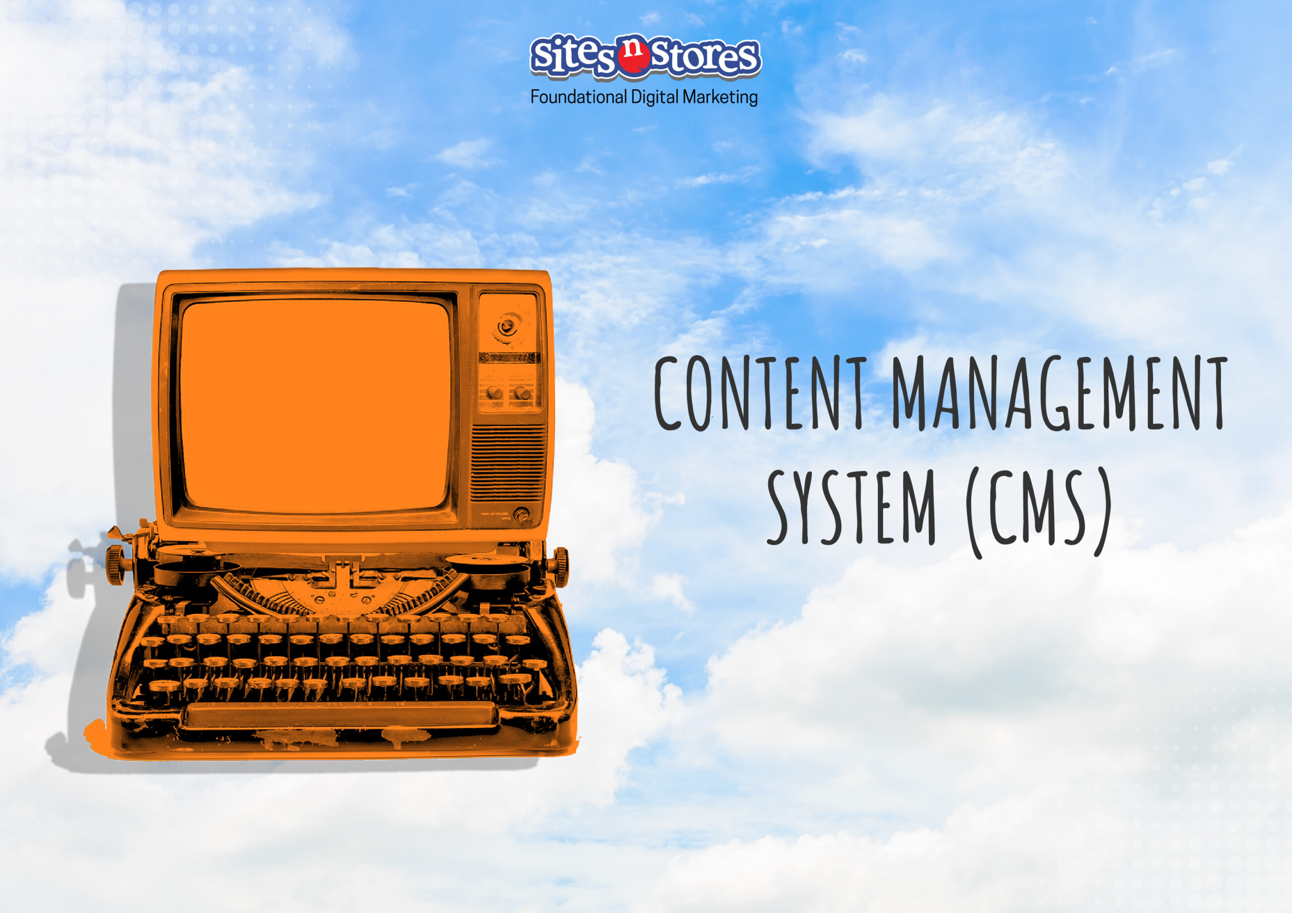 Content Management System (CMS) Content Management System (CMS)