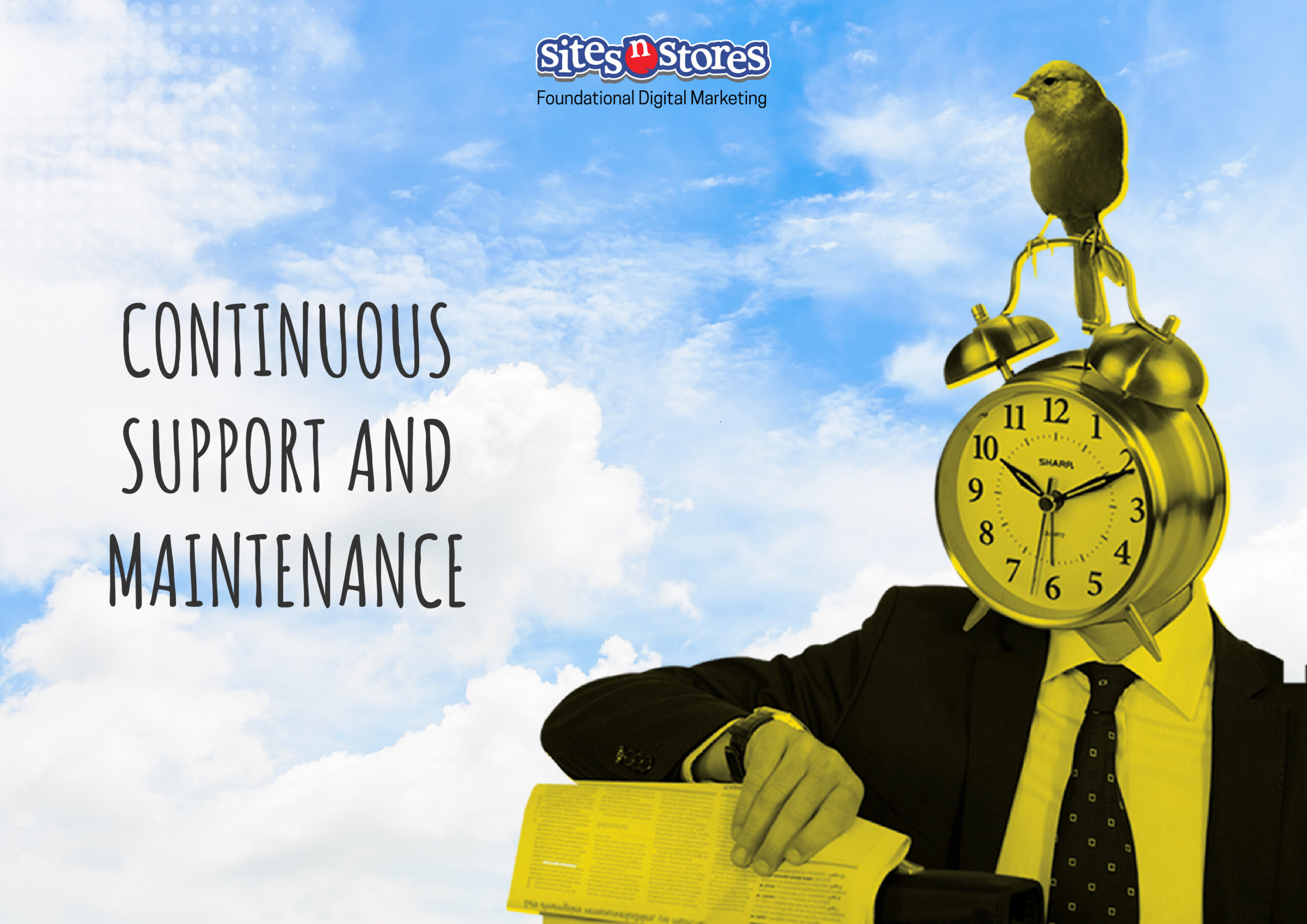 Continuous Support and Maintenance Continuous Support and Maintenance
