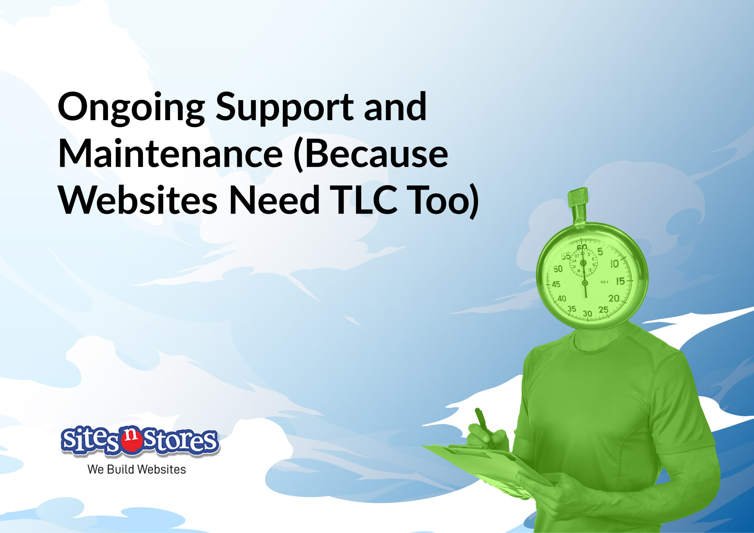 Ongoing Support and Maintenance (Because Websites Need TLC Too) Ongoing Support and Maintenance (Because Websites Need TLC Too)