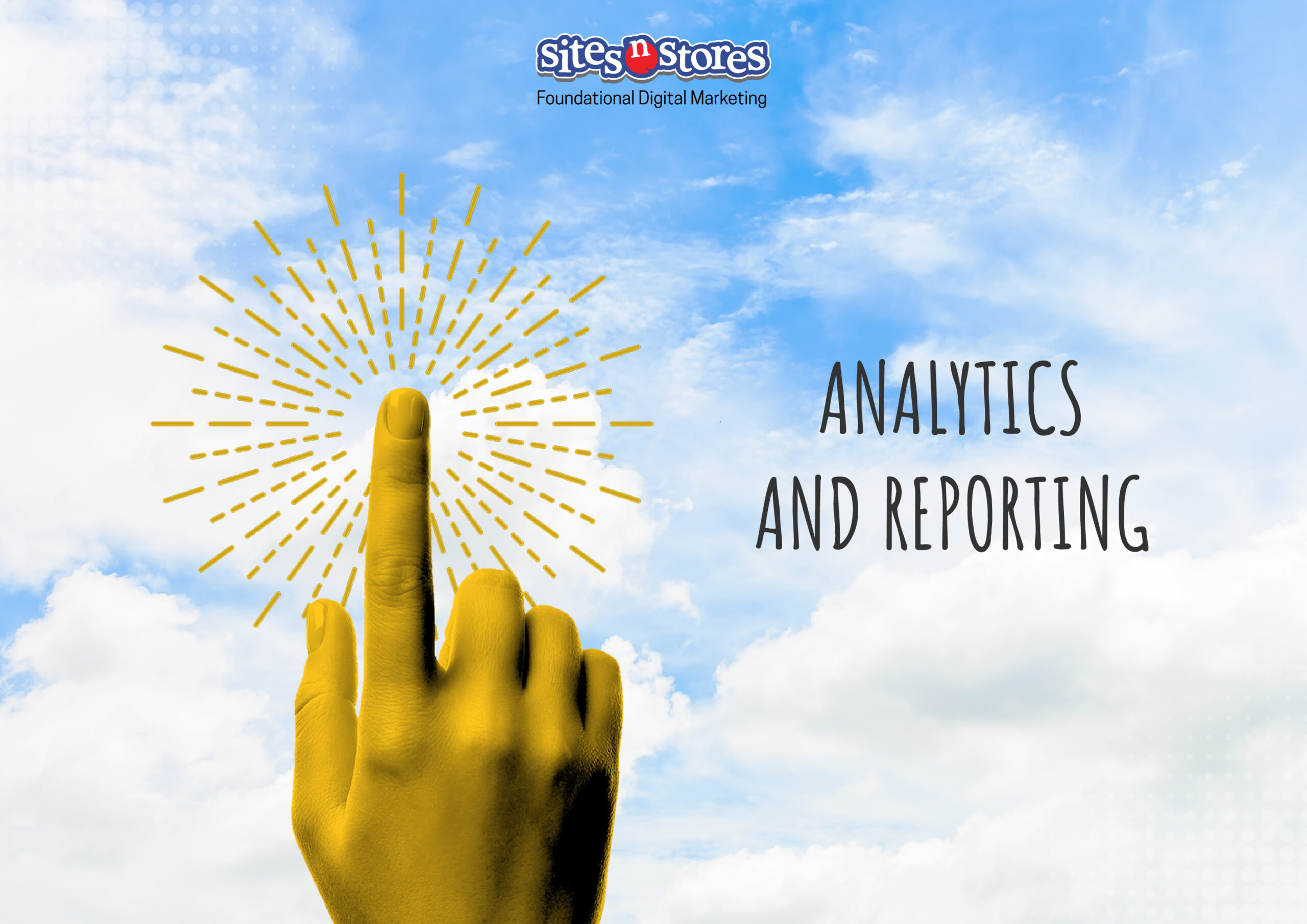 Analytics and Reporting Analytics and Reporting