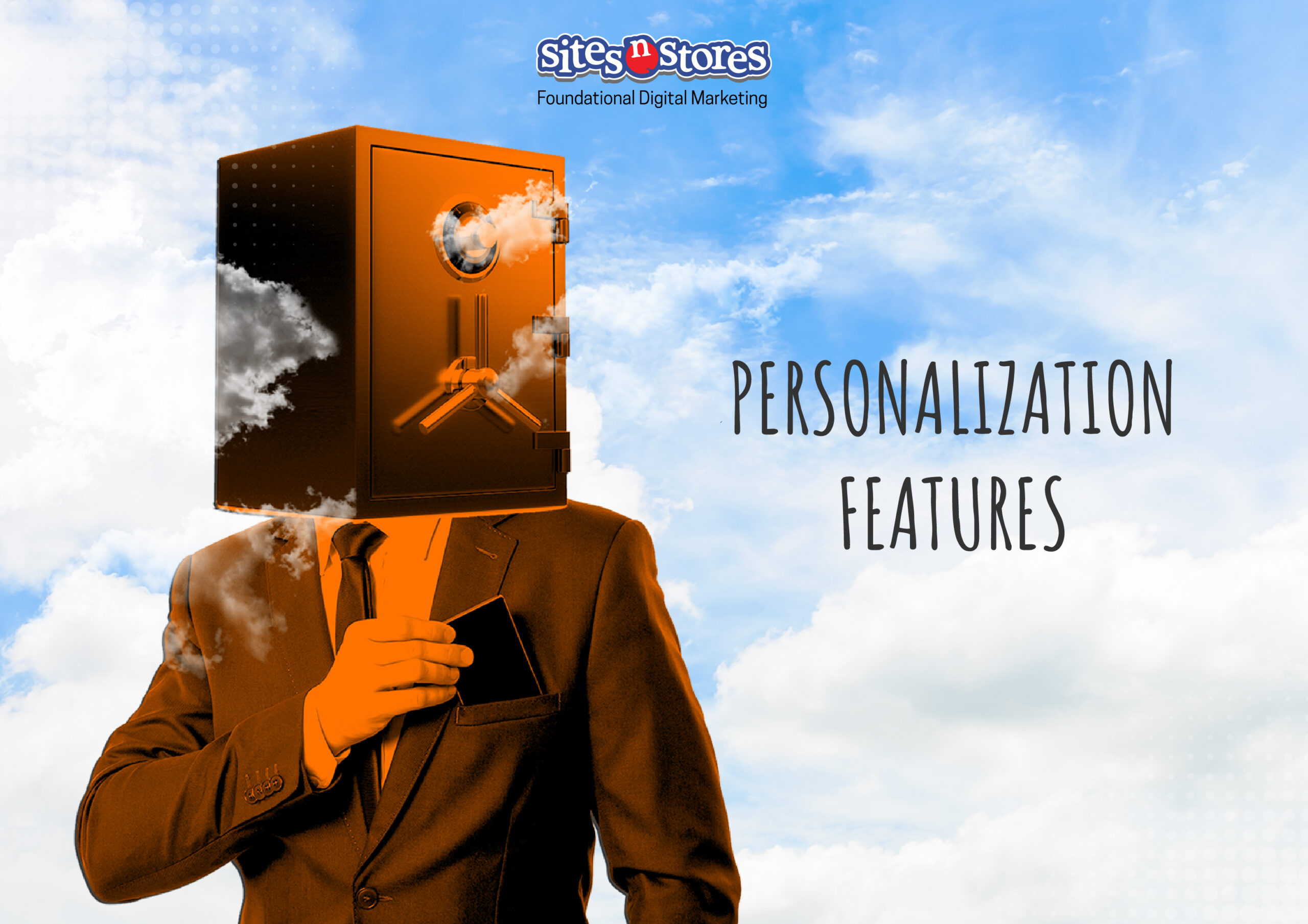 Personalization Features Personalization Features