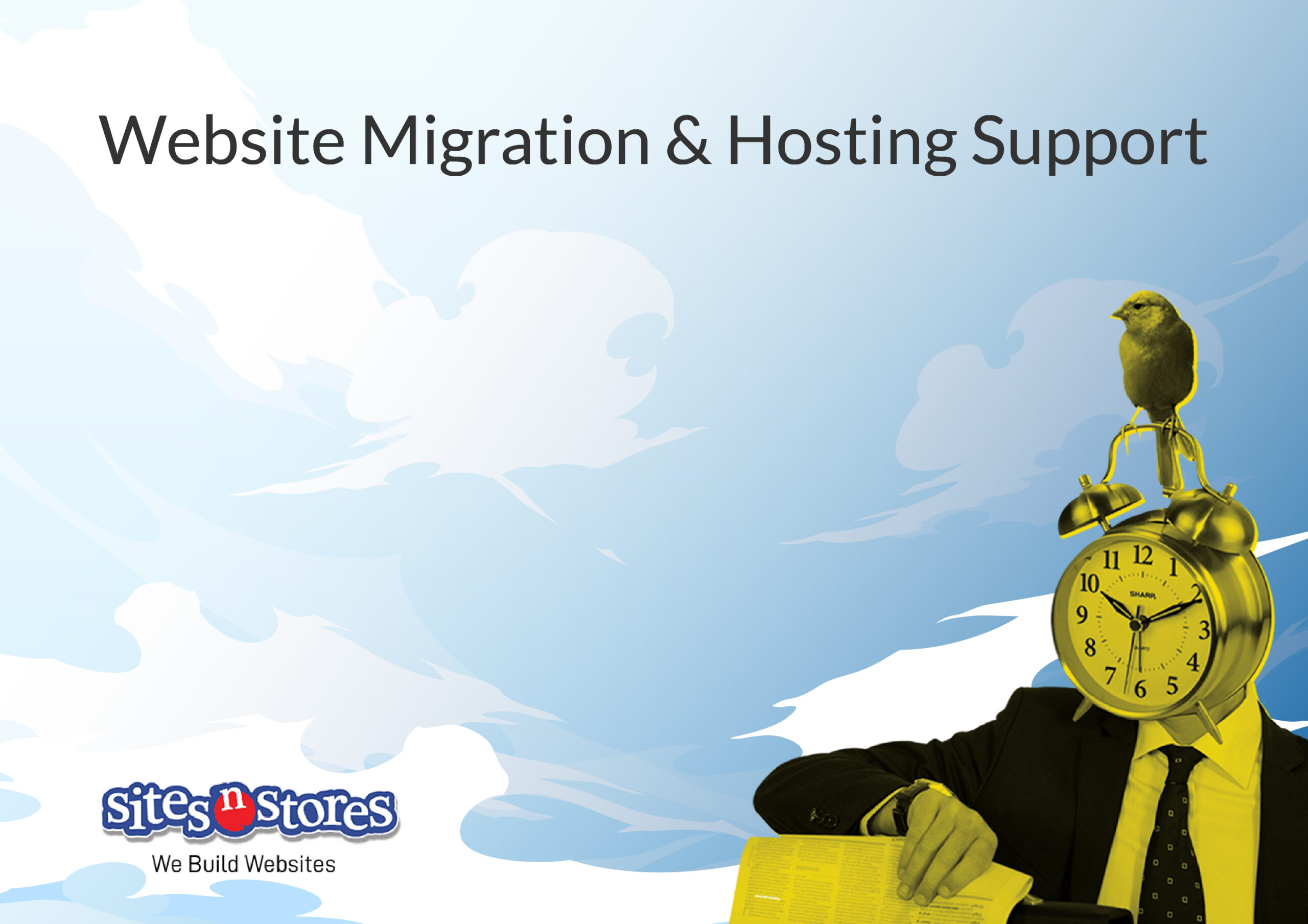 Website Migration & Hosting Support Website Migration & Hosting Support