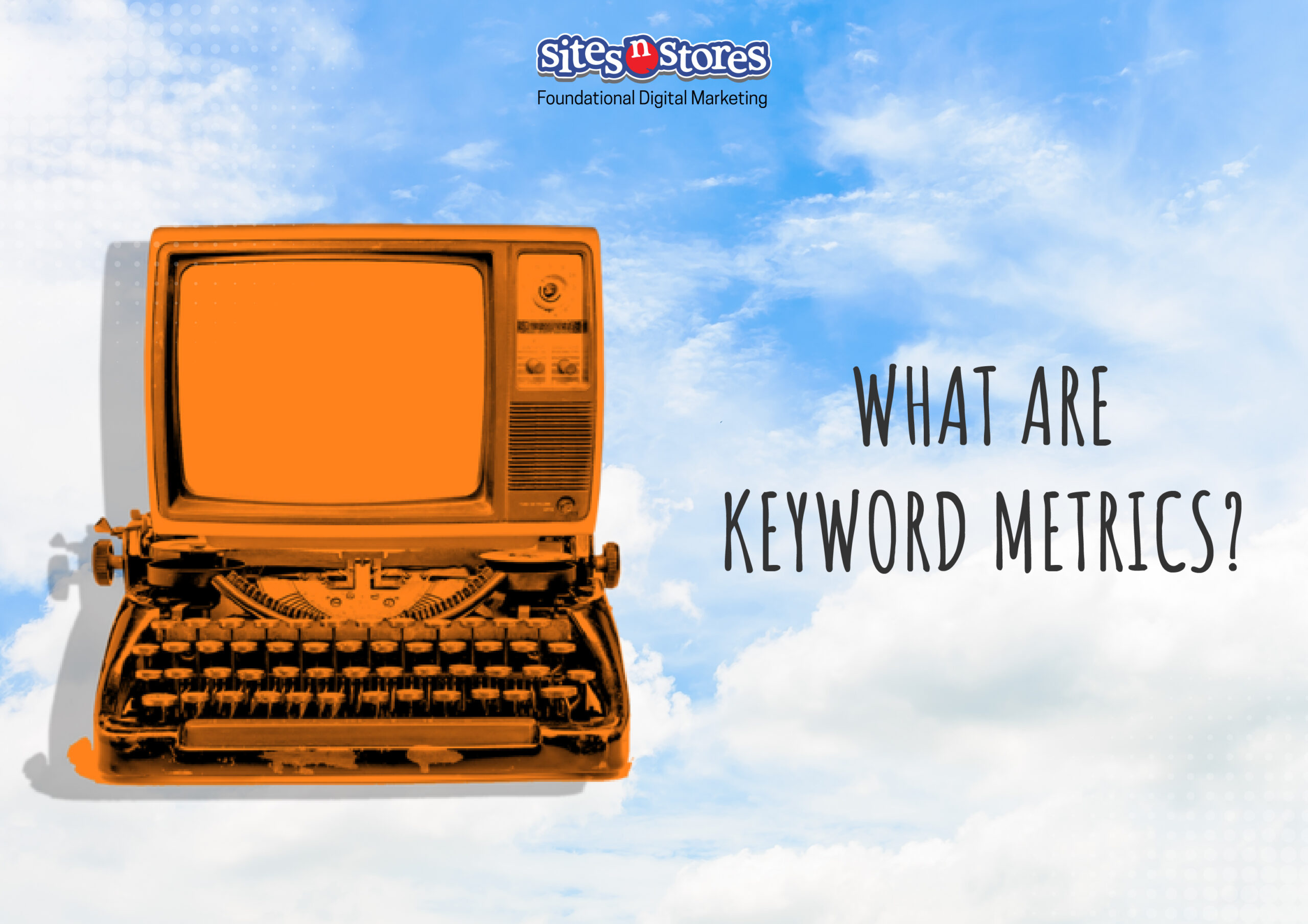 What Are Keyword Metrics
