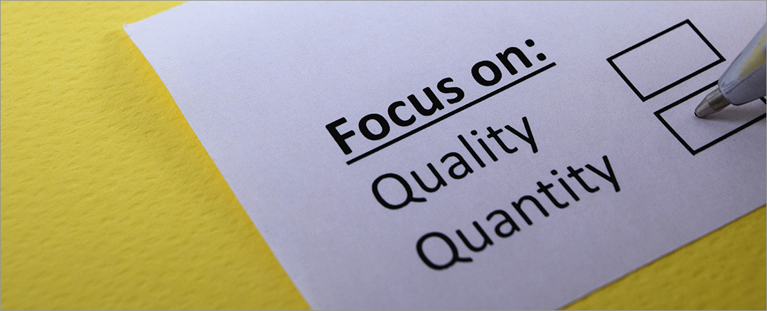 Choosing Quantity over Quality