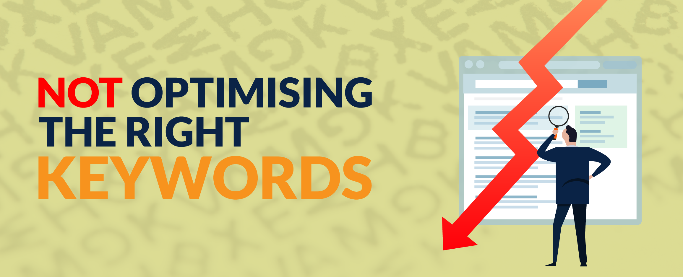 1. Not optimising the right keywords