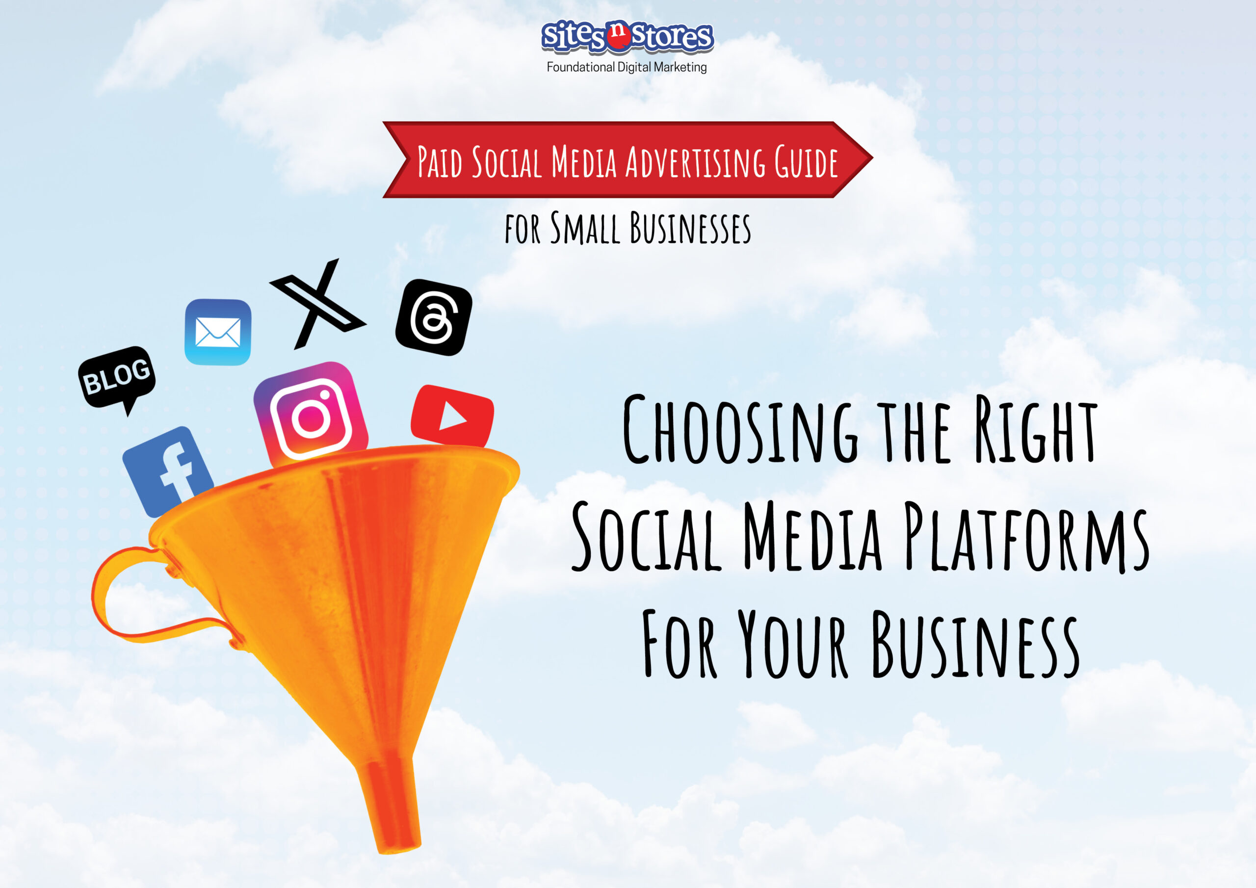 Choosing the Right Social Media Platforms for Your Business Choosing the Right Social Media Platforms for Your Business