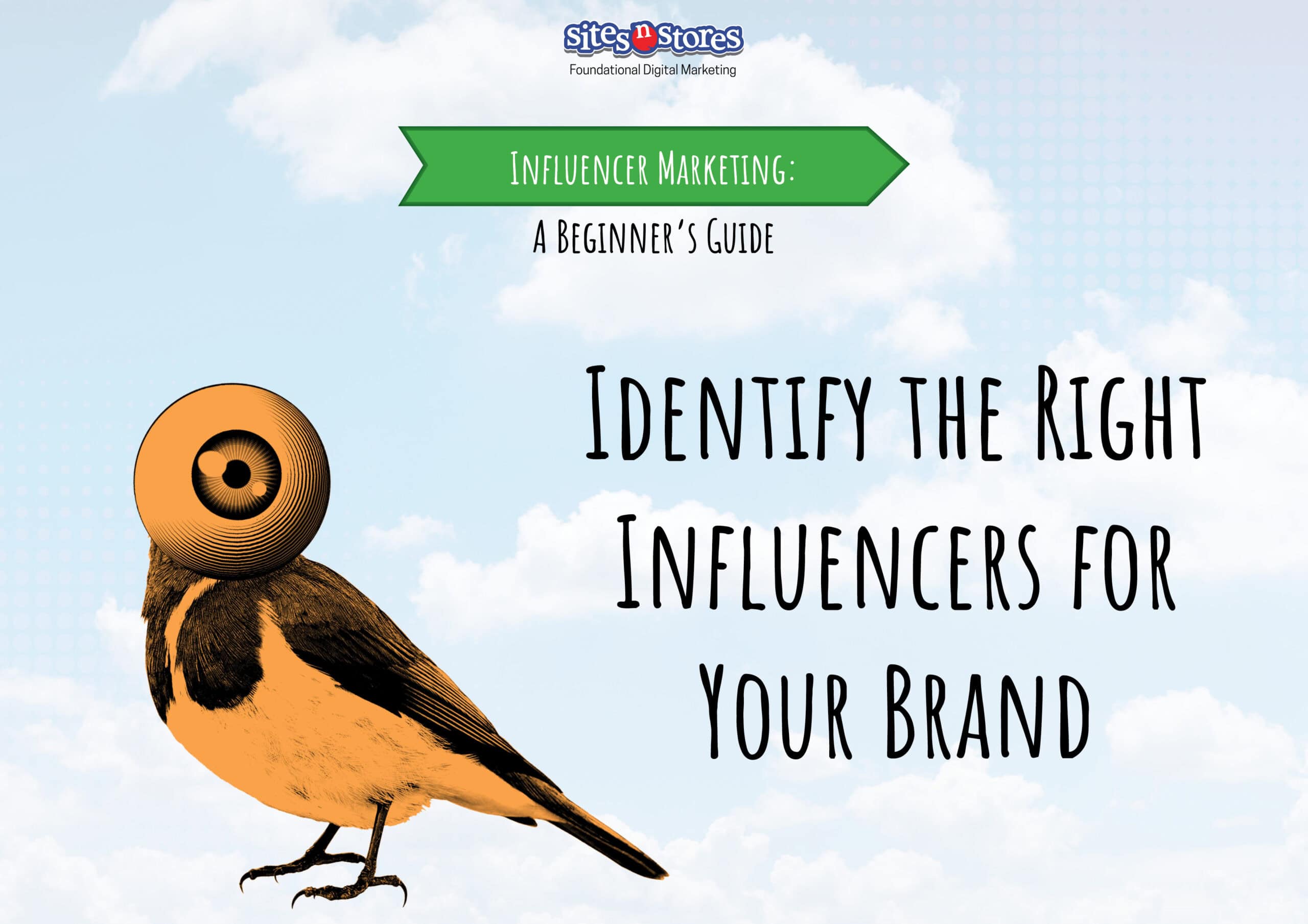 Identify the Right Influencers for Your Brand