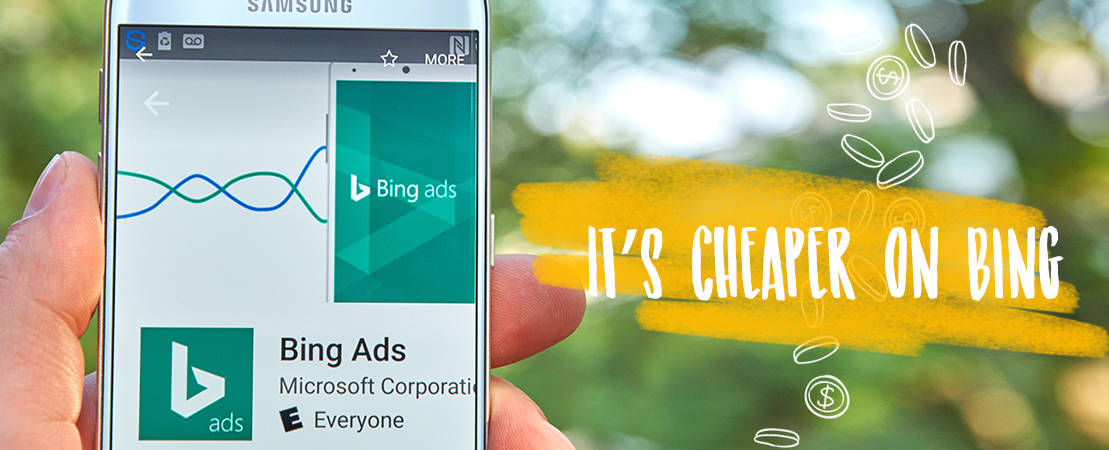 It’s cheaper on Bing