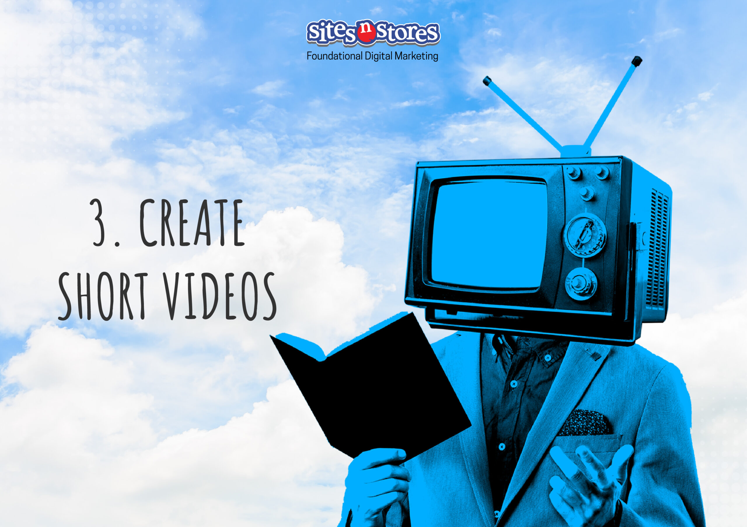 3. Create Short Videos 