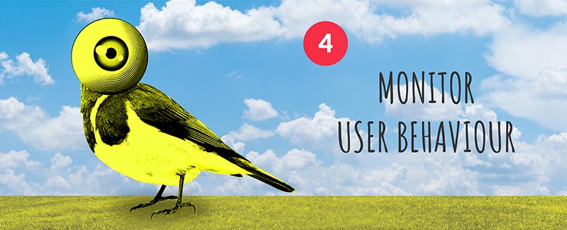 Monitor User Behaviour