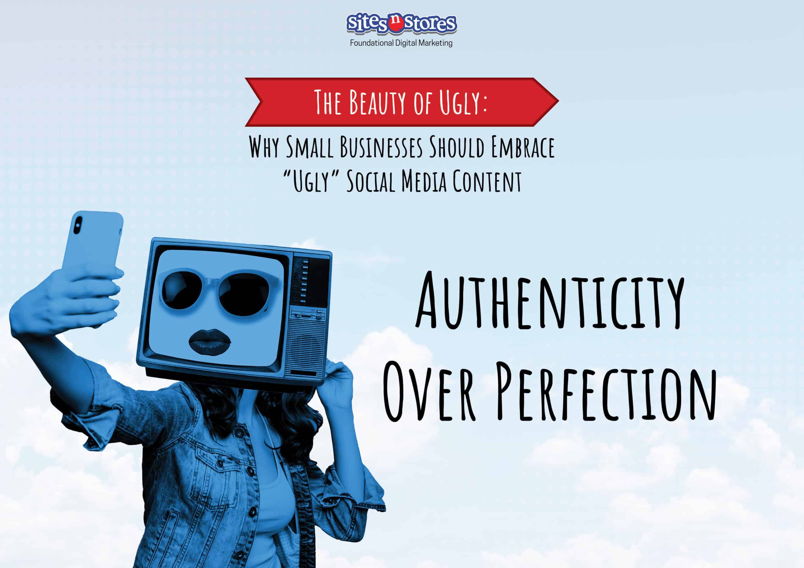 Authenticity Over Perfection: