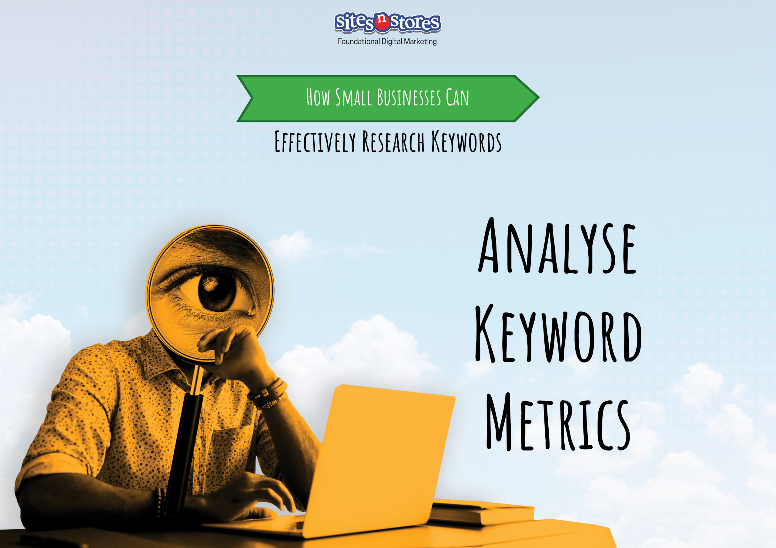 Analyse Keyword Metrics:
