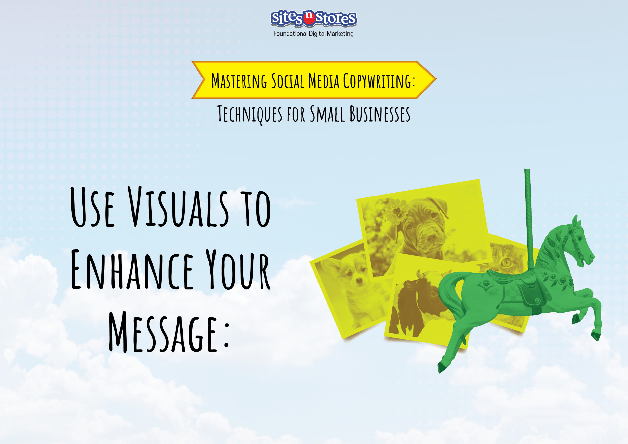 Use Visuals to Enhance Your Message: