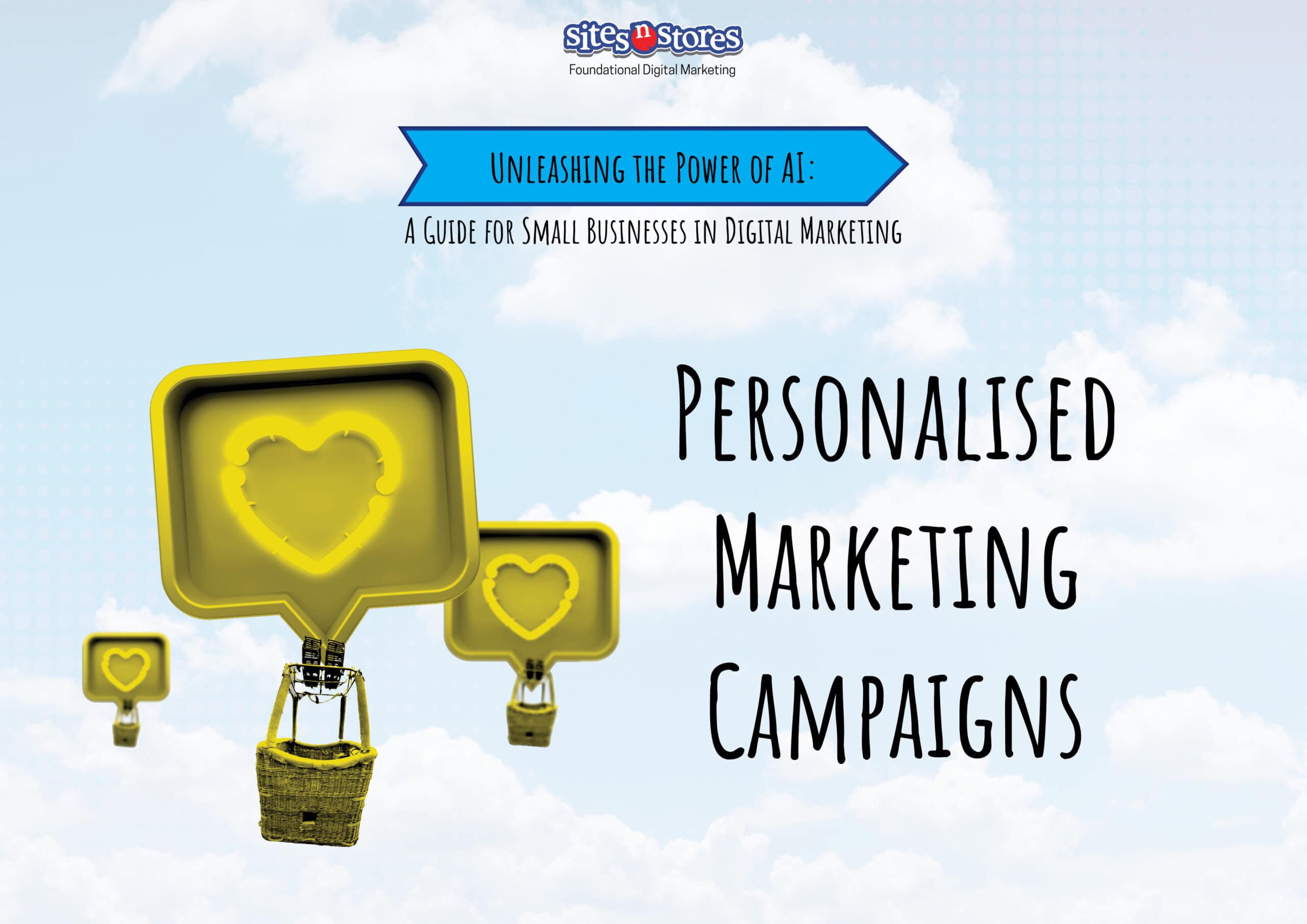 Personalised Marketing Campaigns: