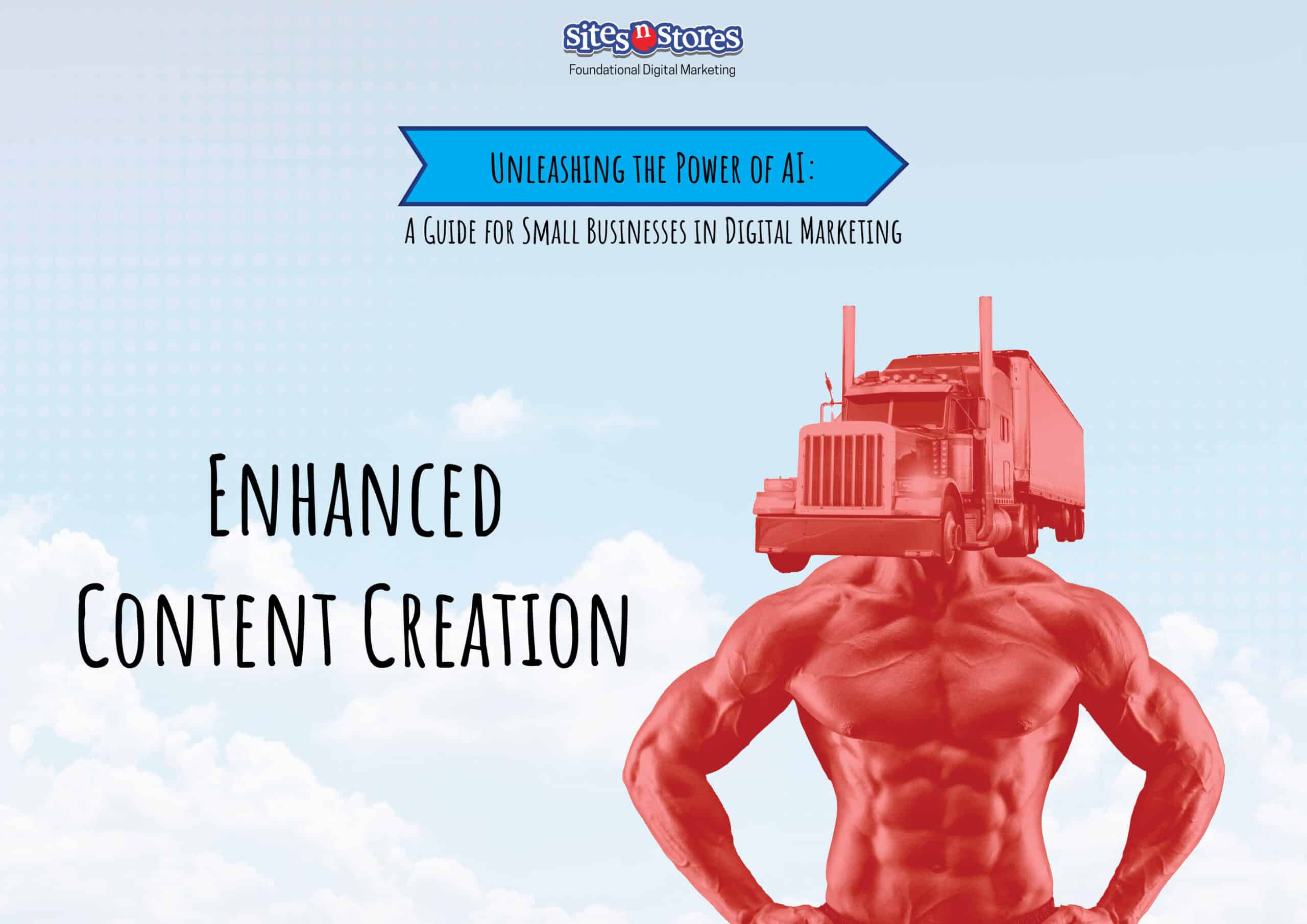 Enhanced Content Creation: