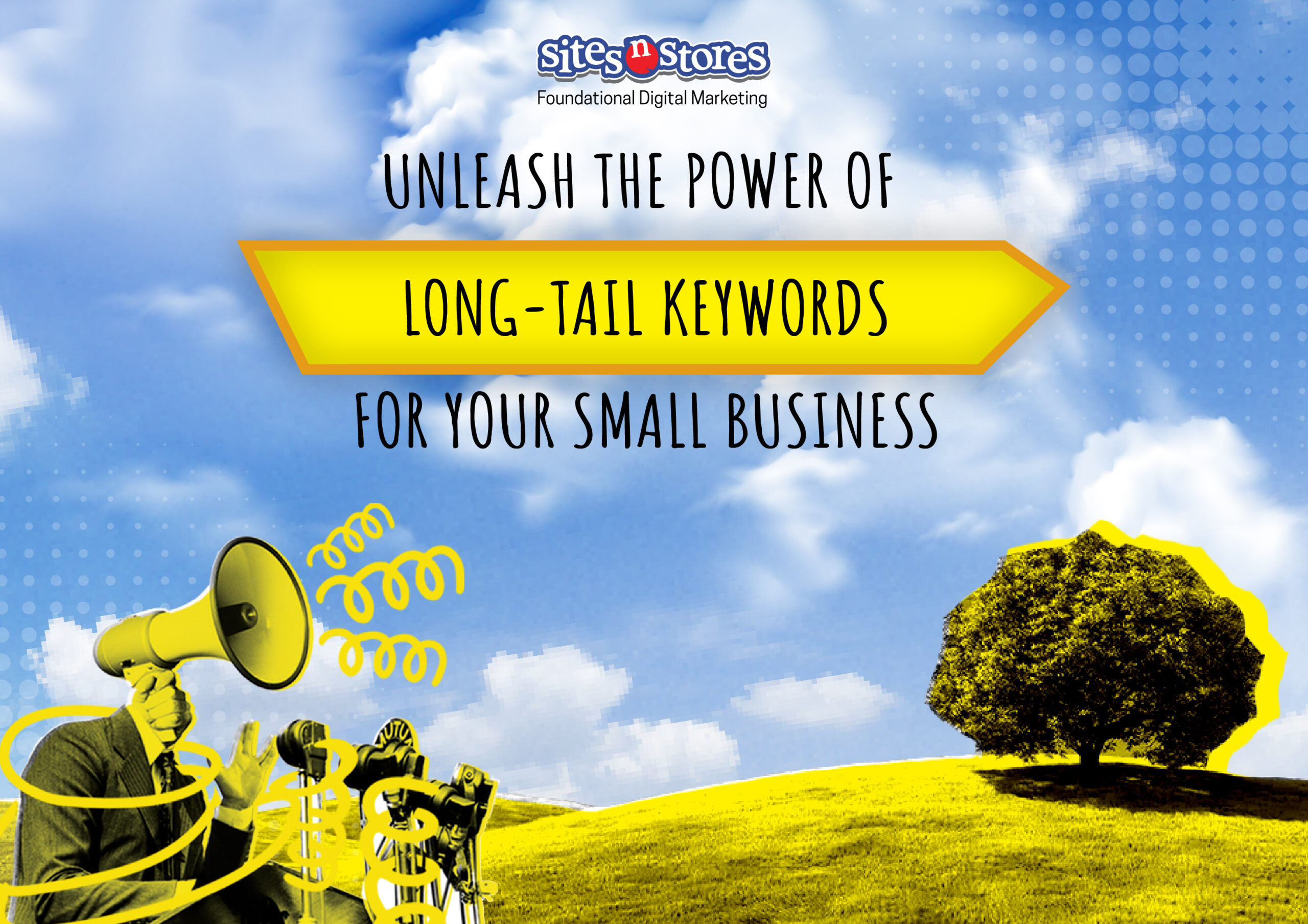 Unleash the Power of Long-Tail Keywords for Your Small Business