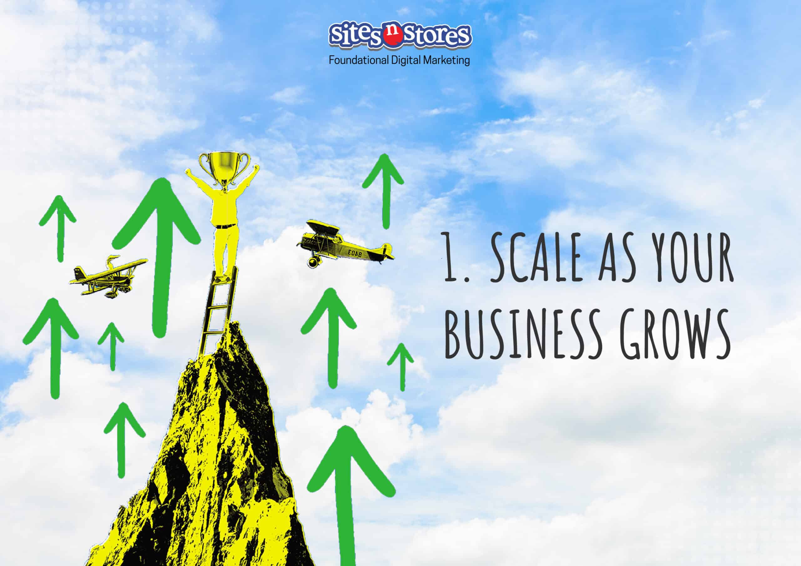 1. Scale as Your Business Grows