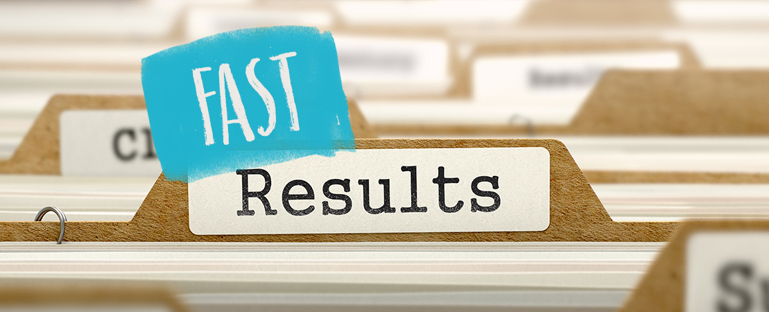 FAST RESULTS 